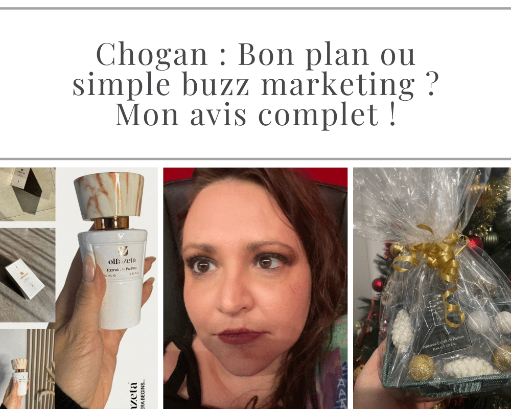 Chogan : Bon plan ou simple buzz marketing ?